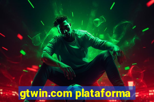 gtwin.com plataforma