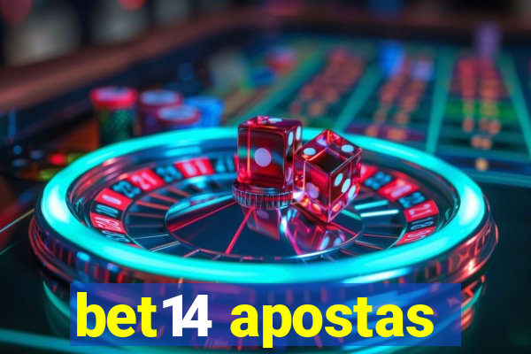 bet14 apostas