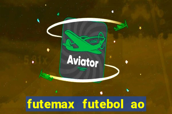 futemax futebol ao vivo real madrid