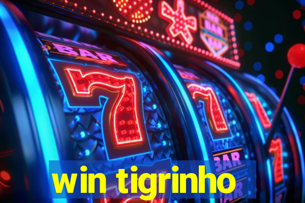 win tigrinho