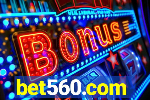 bet560.com