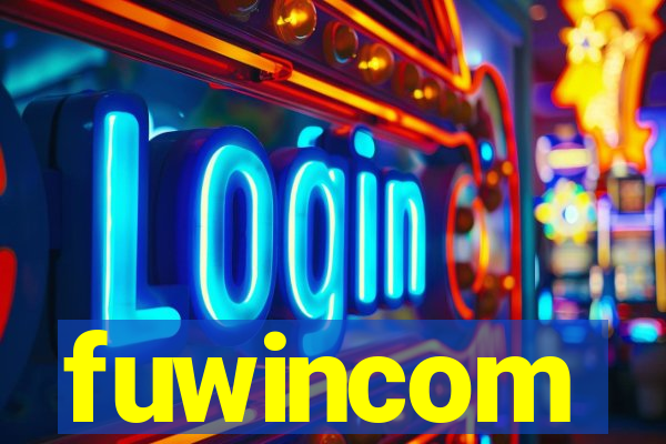 fuwincom