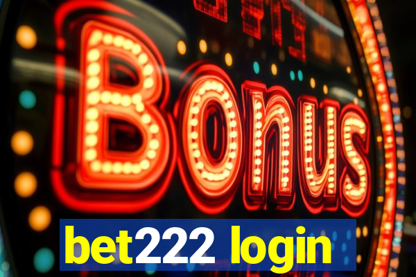 bet222 login