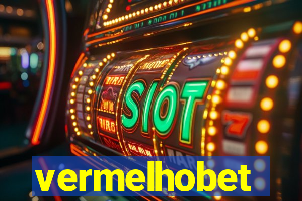 vermelhobet