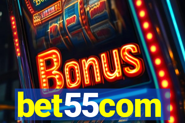 bet55com