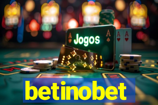 betinobet