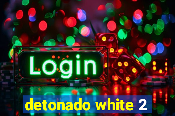 detonado white 2