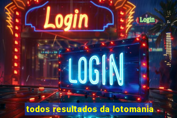 todos resultados da lotomania