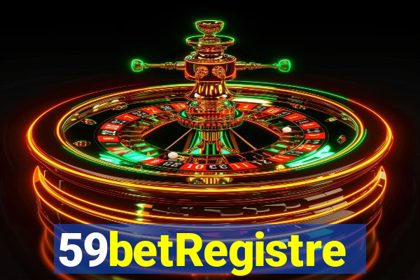 59betRegistre