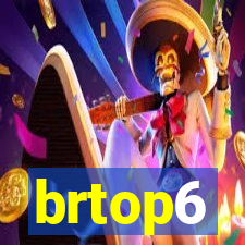 brtop6