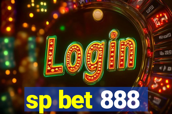 sp bet 888