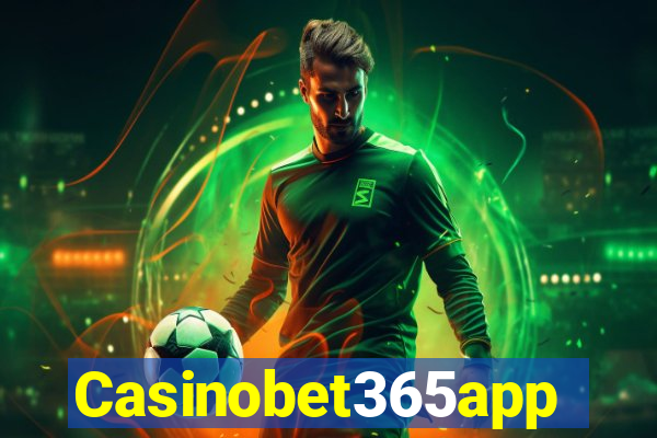 Casinobet365app