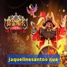 jaquelinesantos nua