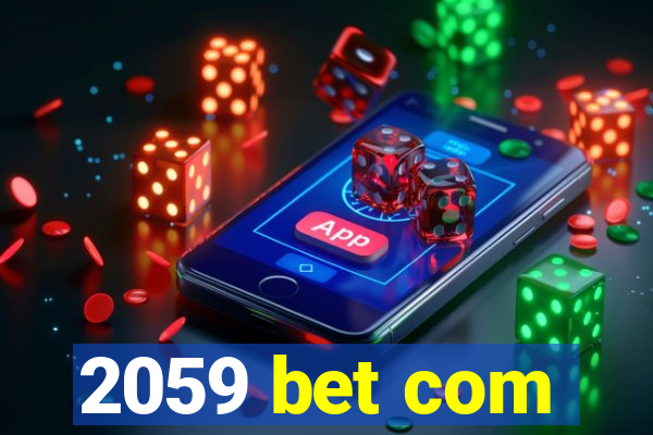 2059 bet com