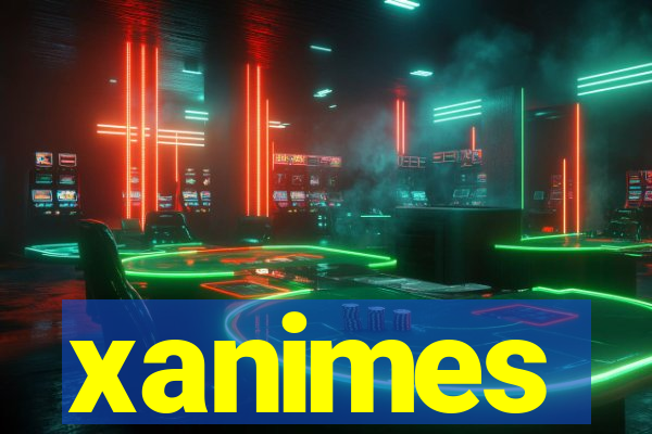 xanimes