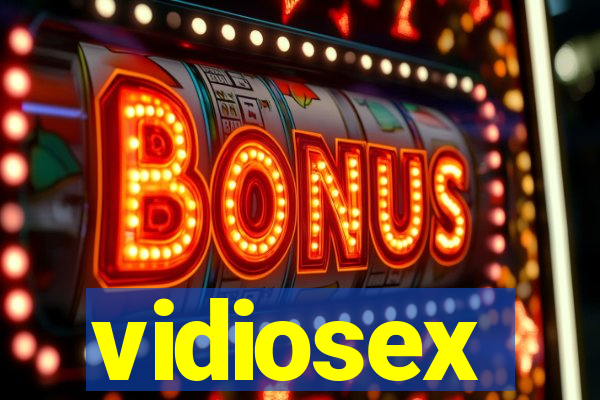 vidiosex
