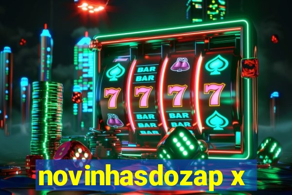novinhasdozap x