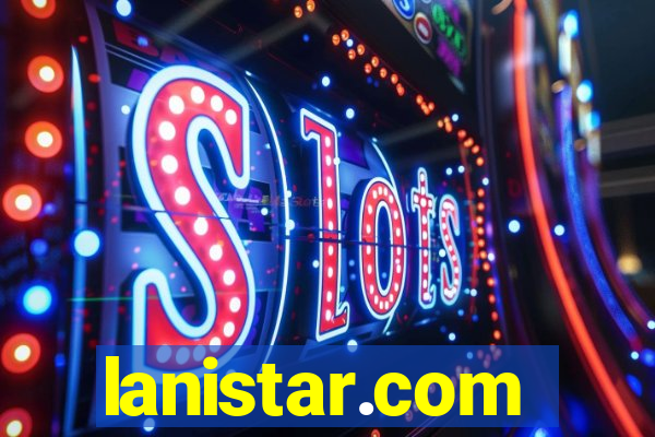 lanistar.com