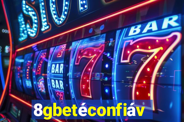 8gbetéconfiável