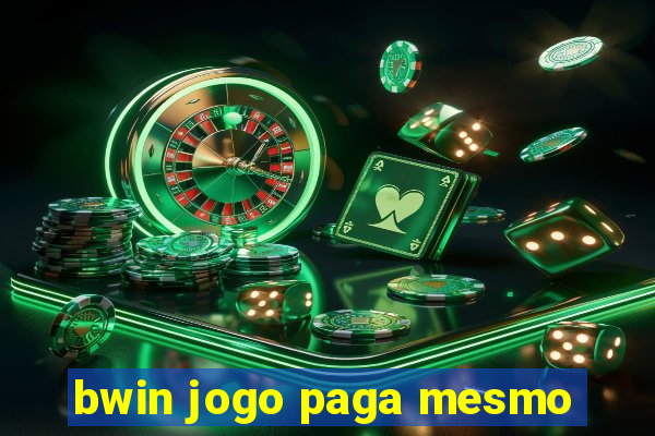 bwin jogo paga mesmo