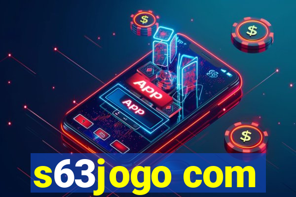 s63jogo com