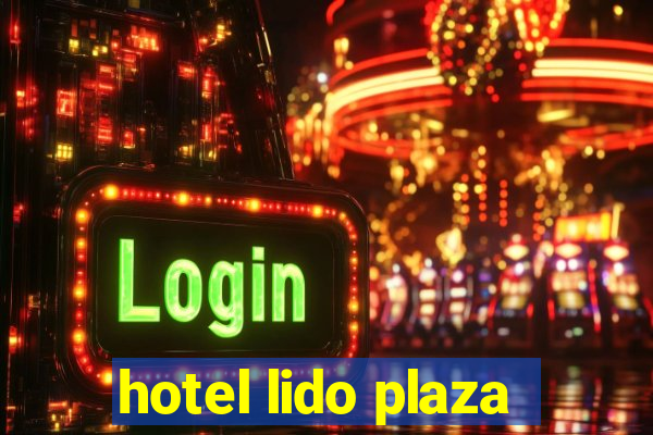 hotel lido plaza