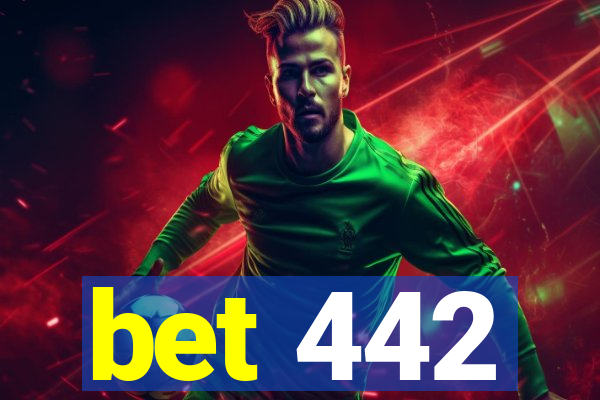 bet 442