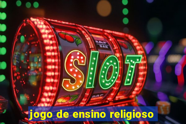 jogo de ensino religioso
