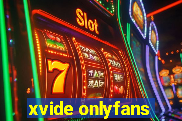 xvide onlyfans