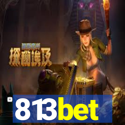 813bet