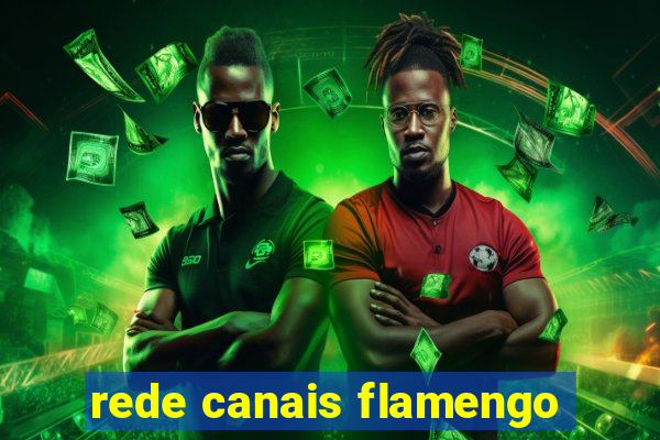 rede canais flamengo