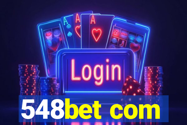 548bet com