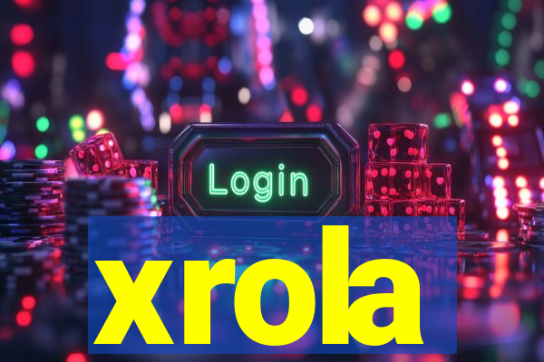 xrola