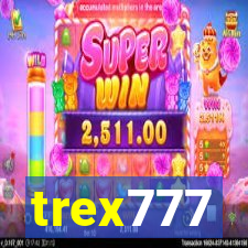 trex777