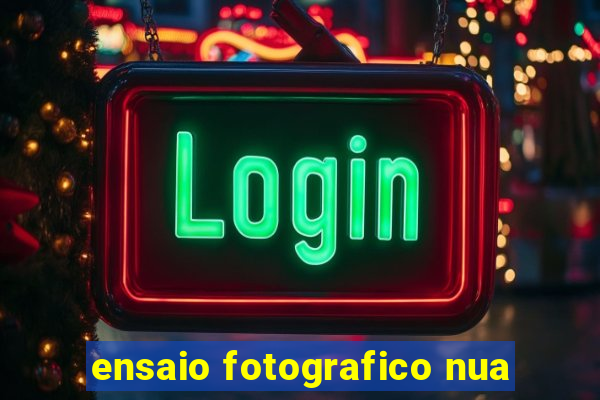 ensaio fotografico nua