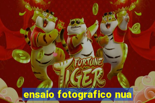 ensaio fotografico nua