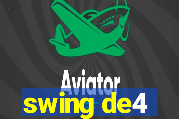 swing de4