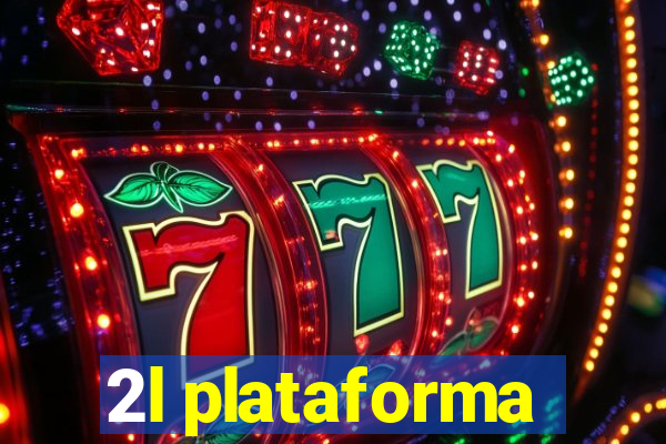 2l plataforma