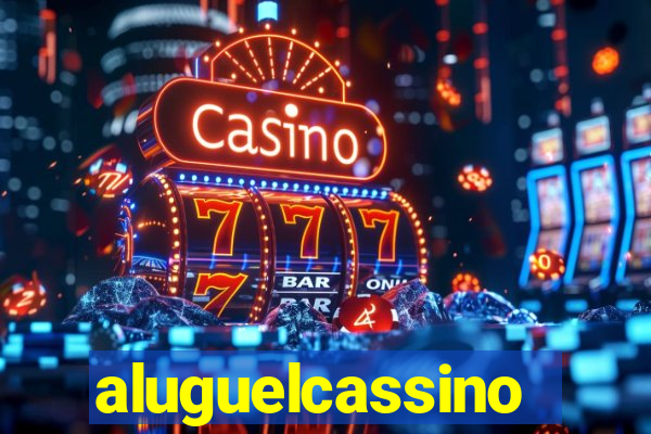 aluguelcassino