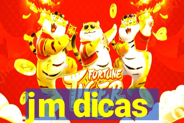 jm dicas