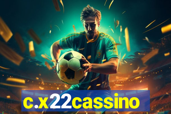 c.x22cassino