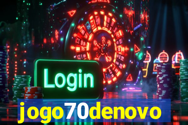 jogo70denovo