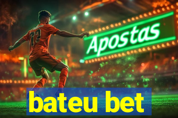 bateu bet