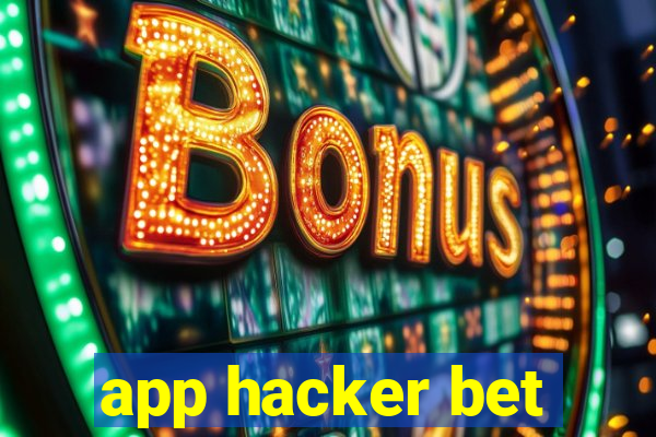 app hacker bet
