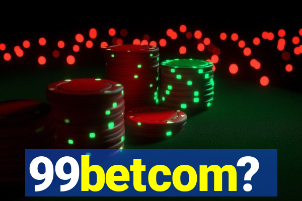 99betcom?