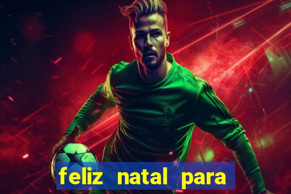 feliz natal para imprimir e recortar