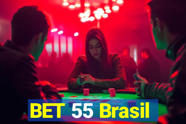 BET 55 Brasil