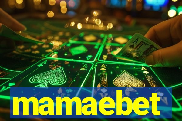 mamaebet