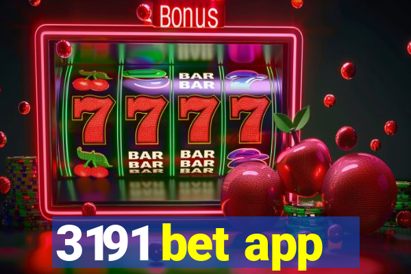 3191 bet app