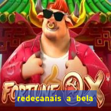 redecanais a bela e a fera